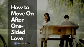 #PersonalityDevelopment How to Move On After One‐Sided Love | BestifyMe | Learn Soft Skills screenshot 1