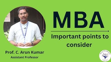 MBA - Is it worth it? 🤔 | 5 things to consider before choosing MBA | Prof. C. Arun Kumar