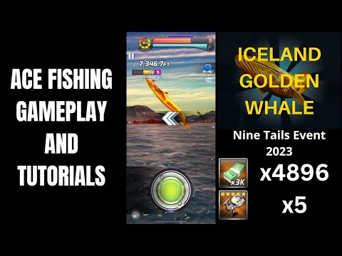 Ace Fishing - GOLDEN WHALE STRIKE (Nine Tails Event 2023) (5 SGP, 4896 cash)