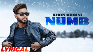 Numb (Lyrical)| Khan Bhaini | Elen Simonyan | Syco Style | Latest Punjabi Songs 2023 | Speed Records