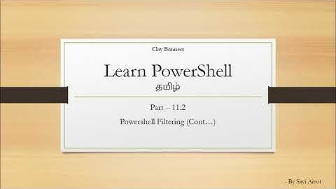 Learn PowerShell in Tamil | Chapter 11 | PowerShell Filtering | Part-2