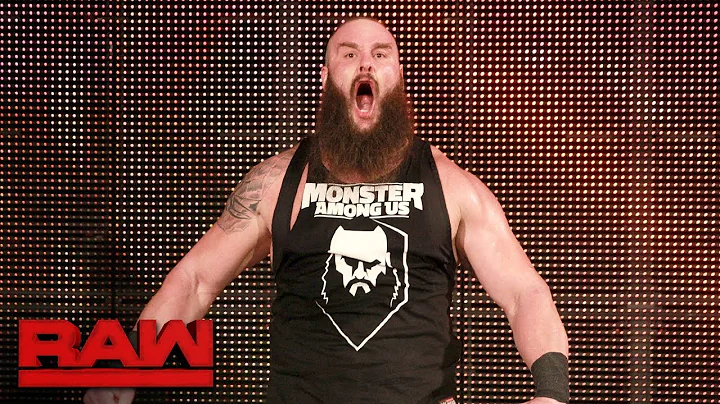 Braun Strowman is rehired: Raw, Jan. 15, 2018