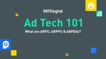 Ad Tech 101: What are ARPU, ARPPU and ARPDAU?