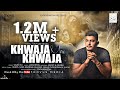'Khwaja Mere Khwaja' (Full Video) Cover Song I Brooz I Toovus Media