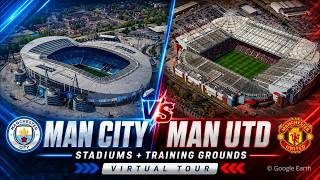 Manchester City vs Manchester United | Stadiums & Training Grounds Virtual Tour