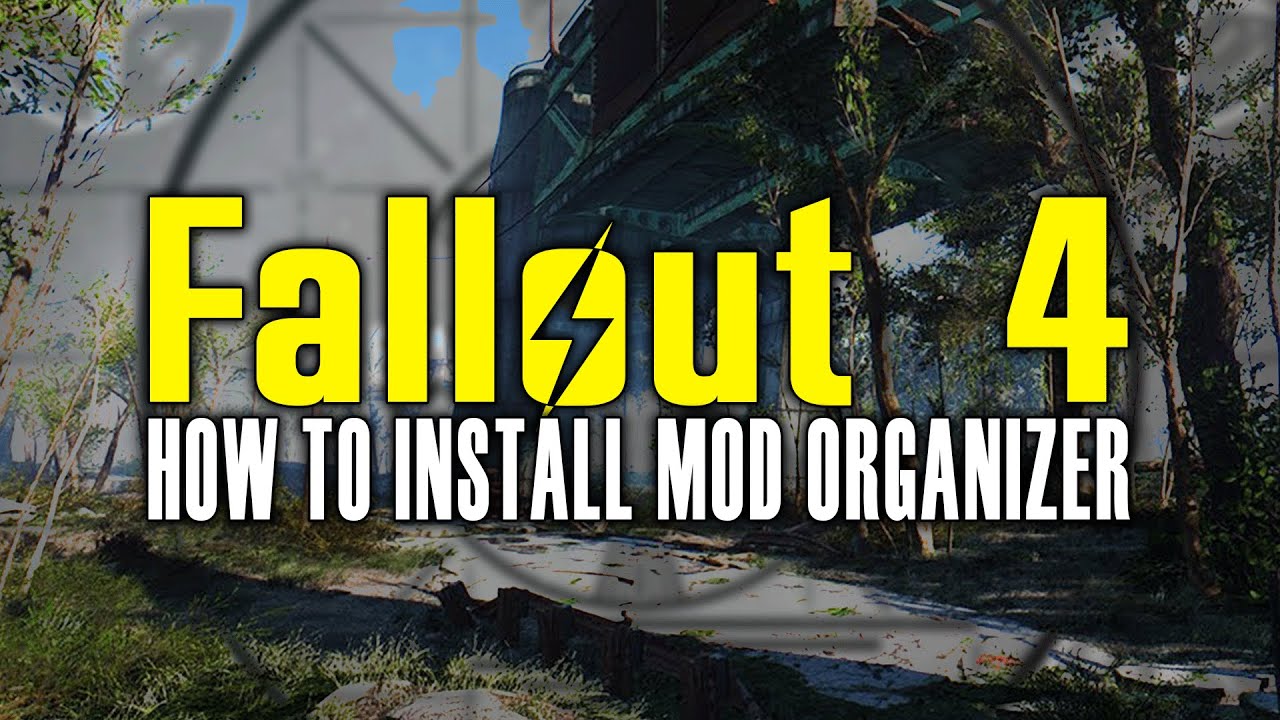 how to install enb fallout 4 mod organizer
