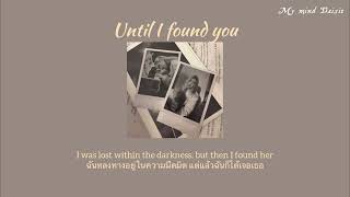 [Thaisub/แปลเพลง] Until i found you - ROSÉ (Cover) (lyrics)