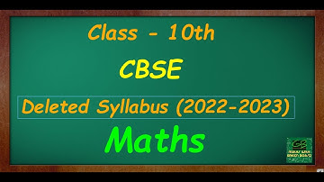 Reduced Syllabus for class 10 maths || syllabus of class 10 cbse 2022-2023 || Deleted Portion