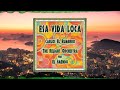 Carlos El Rumbero &amp; The Relight Orchestra feat. El 3Mendo - Esa Vida Loca (Jack Smeraglia Remix)