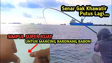 Josss!! Lucky Strong String Knot Against the Ferocity of Big Fish || BABOON BARONANG FISHING