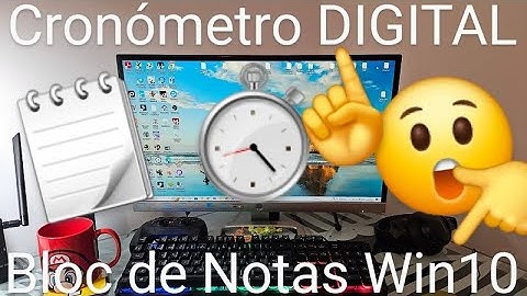 ⏱💻📖 Como HACER un CRONÓMETRO con el BLOC de NOTAS en WINDOWS 10 FÁCIL y RÁPIDO