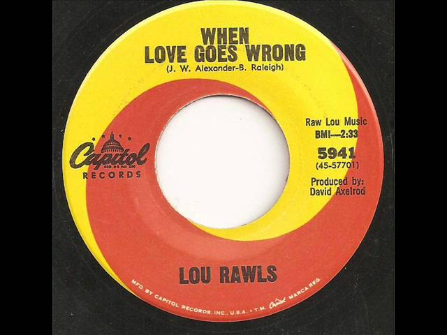 Lou Rawls - When Love Goes Wrong