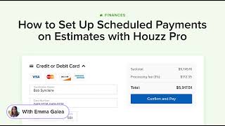 Houzz Pro - Scheduled Payments & Estimates