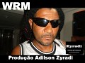 Wrm 2 testamentos produo adilson zyradi