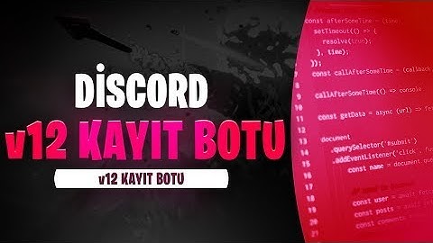 V12 REGİSTER (Kayıt) BOTU | Discord Hazır Altyapı