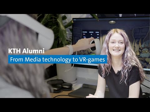 KTH Alumni: Designing video games at the world's largest VR studio