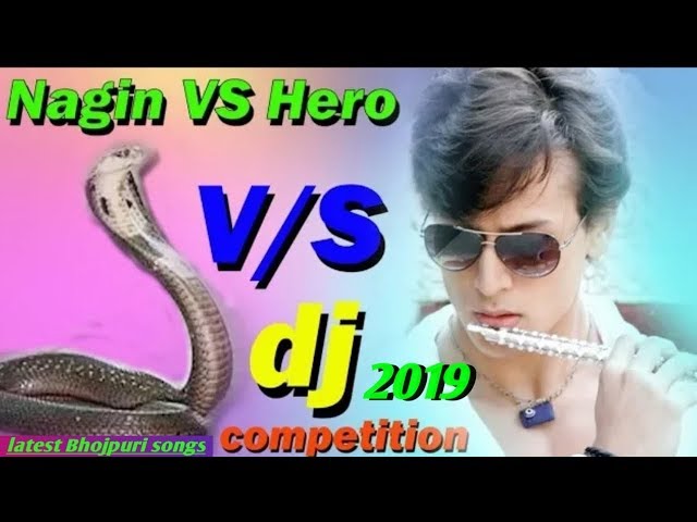 nagin vs hero dj remix song 2019 class=
