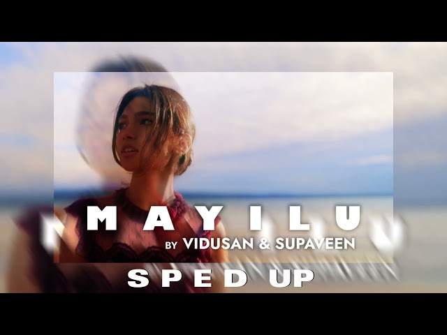 Mayilu -sped up class=