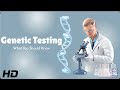 Is Genetic Testing Suitable for You? Discover the Factors