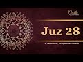 Juz 28  daily quran recitations  miftaah institute