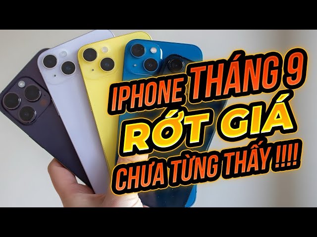 IPHONE THÁNG 9 RỚT GIÁ KINH HOÀNG CHƯA TỪNG CÓ - CẬP NHẬT BẢNG GIÁ IPHONE MỚI NHẤT NGAY !!