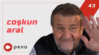 “Dünyada Ayak Basmadığım Coğrafya Kalmadı” Coşkun Aral Buyrun Benim'de