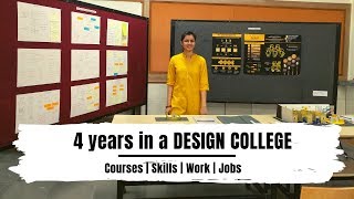 Life of a DESIGN student in India (All 4 years)