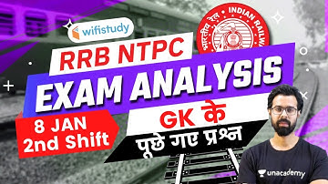 RRB NTPC Exam Analysis (8 Jan 2021, 2nd Shift) | GK Asked Questions by Bhunesh Sharma