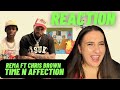 Just Vibes Reaction / Rema ft Chris Brown - Time N Affection