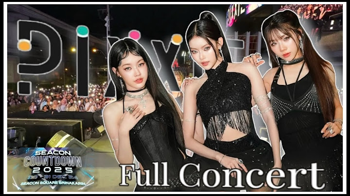 [PiXXiE] | Full Concert  (Pick A Card ครั้งแรก) | SEACON COUNTDOWN 2025 | @SeaconSquare | 30.12.2024