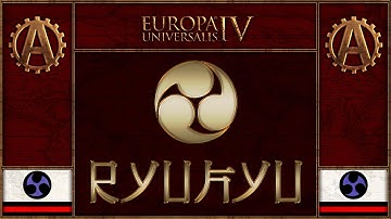 [EU4][The Three Mountains] Ryukyu World Domination Part 6 - Europa Universalis 4 Rights of Man