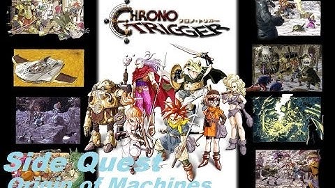 Lets Play Chrono Trigger Walkthrough Side Quest Origin of Machines