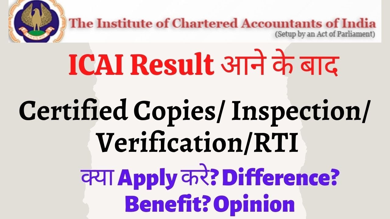 ICAI Result Verification_ Guidance & Suggestion_ Certified Copies/RTI