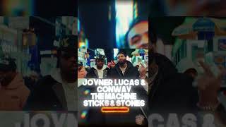 Joyner Lucas & Conway the Machine  Sticks & Stones