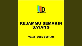 Download Lagu Kejammu Semakin Sayang Download Lagu Kejammu Semakin Sayang