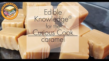 Caramel Science Overview