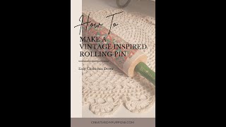 Create a Vintage Style Rolling Pin - Upcycled Decor #shorts #thriftflips #upcycleddecor Create a Vintage Style Rolling Pin - Upcycled Decor #shorts #thriftflips #upcycleddecor