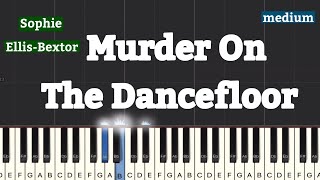 Sophie Ellis-Bextor - Murder On The Dancefloor Piano Tutorial | Medium