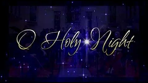 Oh Holy Night
