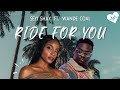 Seyi Shay - Ride For You (Lyrics) ft. Wande Coal | Songish