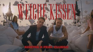 Смотреть клип Kontra K Ft. Clueso - Weiche Kissen