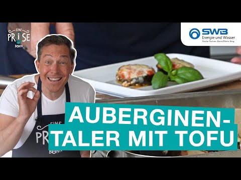 Auberginentaler mit Tofu, Mozzarella & Tomatensugo | Eine Prise Bonn