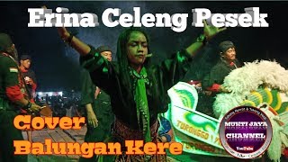 Solah Erina Ratu Celeng Pesek (TURONGGO WILIS) Live Carat Gempol-Pasuruan