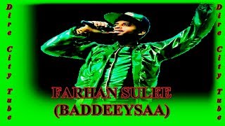 Farhan Sulee (Baddeeysaa) New Oromo Music **Leenci Abbaa Diree Hin Walaalu** 2017