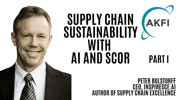 Supply Chain Sustainability with AI and SCOR - Part I