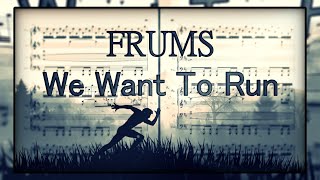 프럼즈 부먹~  { Frums - We Want To Run } Piano Cover