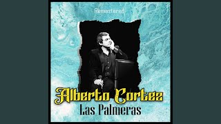 Las Palmeras (Remastered)