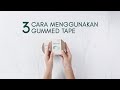 3 Cara Menggunakan Gummed Tape (Selotip Kertas) untuk Paket Tanpa Plastik | Sustaination