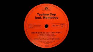 Techno Cop – Stop The Police