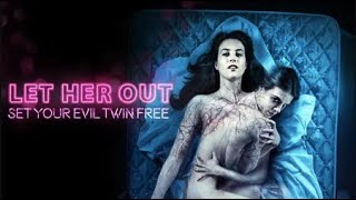 Let Her Out (2016) | Full Movie | Alanna LeVierge | Nina Kiri | Adam Christie